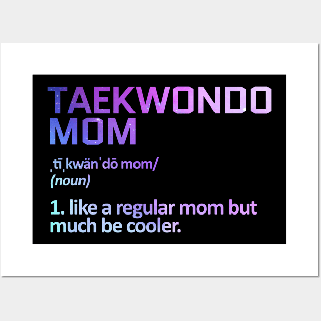 taekwondo mom Wall Art by Mandala Project